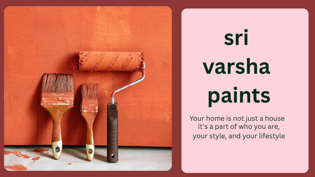 Sri Varsha paints